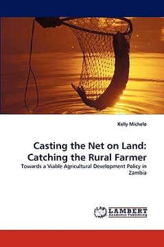 portada casting the net on land: catching the rural farmer (in English)
