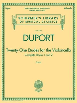 portada Duport - 21 Etudes for the Violoncello, Complete Books 1 & 2: Schirmer's Library of Musical Classics, Volume 2095 