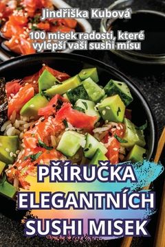 portada PŘíruČka Elegantních Sushi Misek
