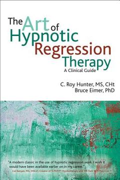 portada the art of hypnotic regression therapy
