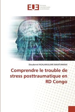 portada Comprendre le trouble de stress posttraumatique en RD Congo (en Francés)