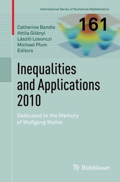 portada Inequalities and Applications 2010: Dedicated to the Memory of Wolfgang Walter (International Series of Numerical Mathematics)