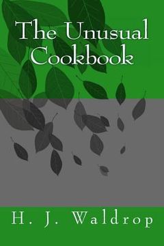portada The Unusual Cookbook (en Inglés)