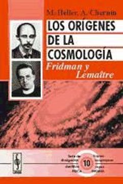 portada Los Orígenes de la Cosmología: Fridman y Lemaître (in Spanish)