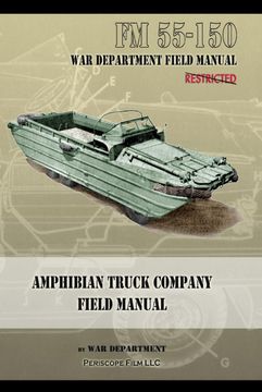 portada Amphibian Truck Company Field Manual: Fm 55-150 
