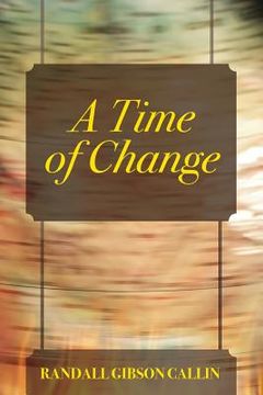 portada A Time of Change (in English)