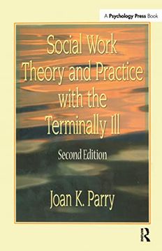 portada Social Work Theory and Practice With the Terminally ill (en Inglés)