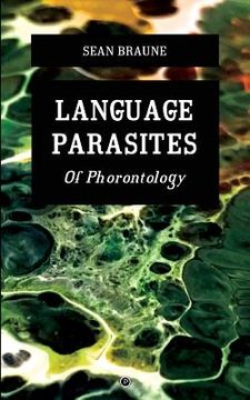 portada Language Parasites: Of Phorontology (in English)