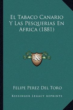 portada El Tabaco Canario y las Pesquerias en Africa (1881)