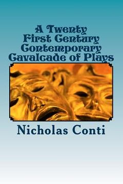 portada A Twenty First Century Contemporary Cavalcade of Plays: Spot On! (en Inglés)