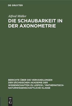 portada Die Schaubarkeit in der Axonometrie (in German)