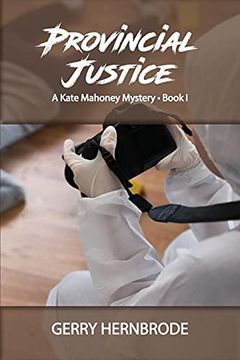 portada Provincial Justice (1) (a Kate Mahoney Mystery) (in English)