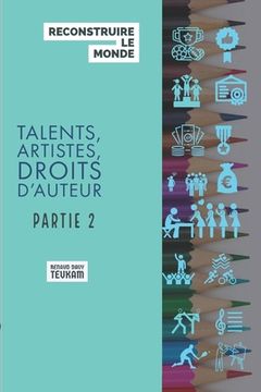 portada Reconstruire Le Monde: Talents Artistes Droits d'auteur (en Francés)