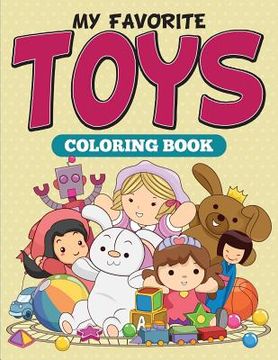 portada My Favorite Toys Coloring Book (en Inglés)