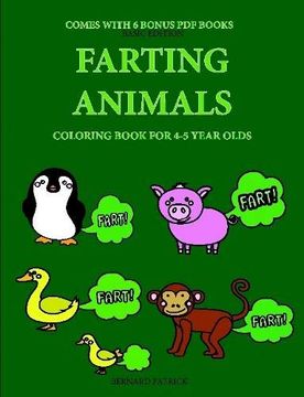portada Coloring Book for 4-5 Year Olds (Farting Animals) (in English)