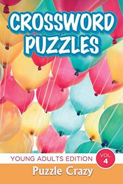 portada Crossword Puzzles: Young Adults Edition Vol. 4 (en Inglés)