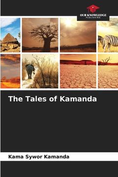 portada The Tales of Kamanda (en Inglés)