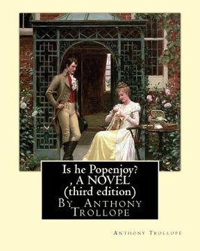 portada Is he Popenjoy?, By Anthony Trollope A NOVEL ( third edition )