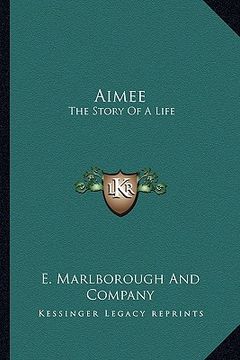 portada aimee: the story of a life (in English)