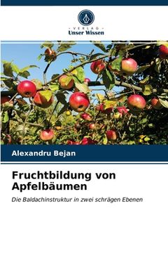portada Fruchtbildung von Apfelbäumen (en Alemán)