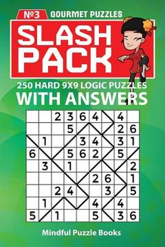 portada Slash Pack: 250 Hard 9x9 Logic Puzzles with Answers (en Inglés)