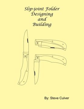 portada Slip-Joint Folder Designing and Building (en Inglés)