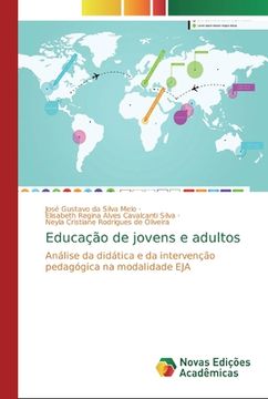 portada Educação de Jovens e Adultos: Análise da Didática e da Intervenção Pedagógica na Modalidade eja (en Portugués)