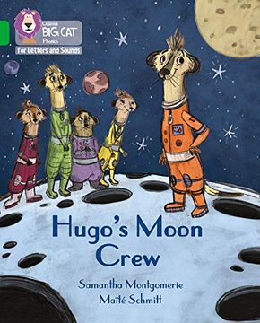 portada Hugo'S Moon Crew: Band 05 (en Inglés)