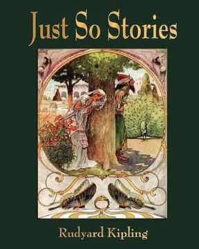 portada Just So Stories - For Little Children by Rudyard Kipling (1902) (en Inglés)