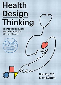 portada Health Design Thinking, Second Edition: Creating Products and Services for Better Health 