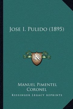 portada Jose i. Pulido (1895)