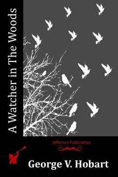 portada A Watcher in The Woods (in English)