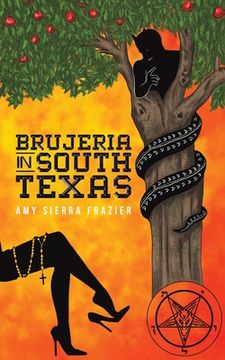 portada Brujeria in South Texas (en Inglés)