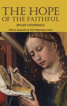 portada The Hope of the Faithful, with an Appendix by R. Magnusson Davis (en Inglés)