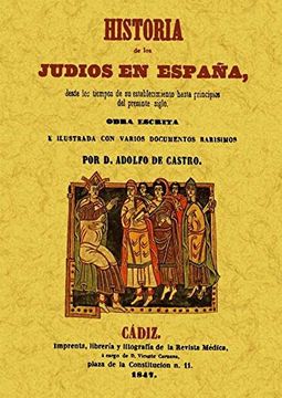portada Historia de los Judios en España Desde los Tiempos de su Establecimiento Hasta Principios del Presente Siglo
