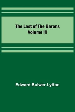 portada The Last of the Barons Volume IX (en Inglés)