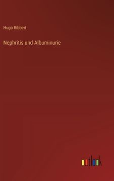 portada Nephritis und Albuminurie (en Alemán)