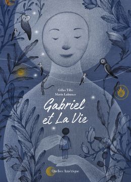 portada Gabriel Et La Vie (en Francés)
