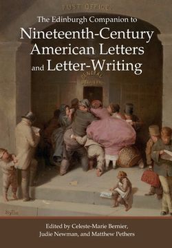 portada The Edinburgh Companion to Nineteenth-Century American Letters and Letter-Writing (Edinburgh Companions to Literature and the Humanities)