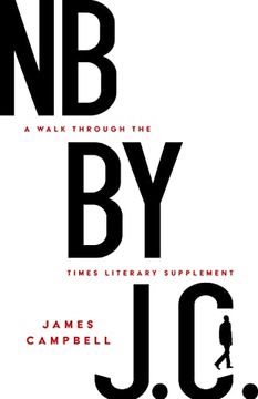 portada Nb by j. C. A Walk Through the Times Literary Supplement 
