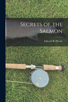 portada Secrets of the Salmon (en Inglés)