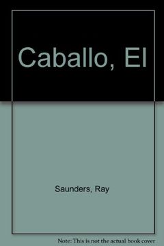 portada Caballo, El (spanish Edition) (in Spanish)