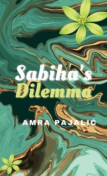 portada Sabiha's Dilemma (en Inglés)