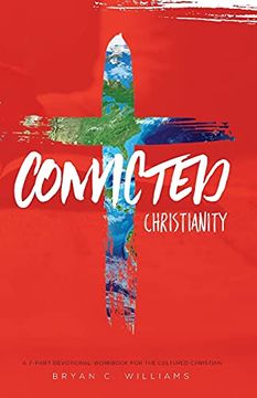 portada Convicted Christianity: A Workbook for the Cultured Christian (in English)