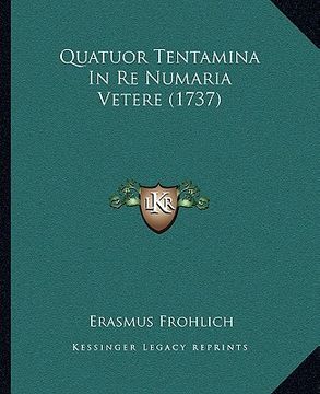 portada Quatuor Tentamina In Re Numaria Vetere (1737) (en Latin)