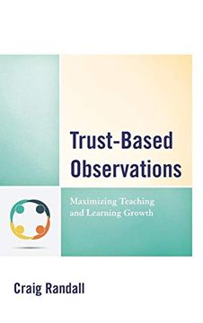 portada Trust-Based Observations: Maximizing Teaching and Learning Growth (in English)
