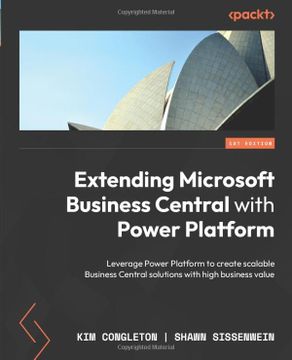 portada Extending Microsoft Business Central with Power Platform: Leverage Power Platform to create scalable Business Central solutions with high business val (en Inglés)