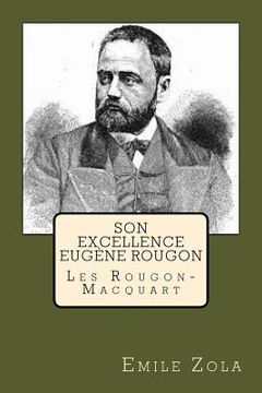 portada Son Excellence Eugene Rougon: Les Rougon-Macquart (en Francés)