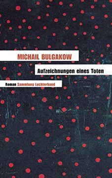 portada Aufzeichnungen Eines Toten: Roman: Roman - Sammlung Luchterhand (en Alemán)