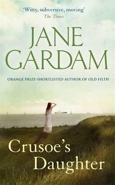 portada crusoe's daughter. jane gardam (in English)